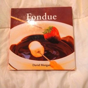 Fondue Cookbook by David Morgan